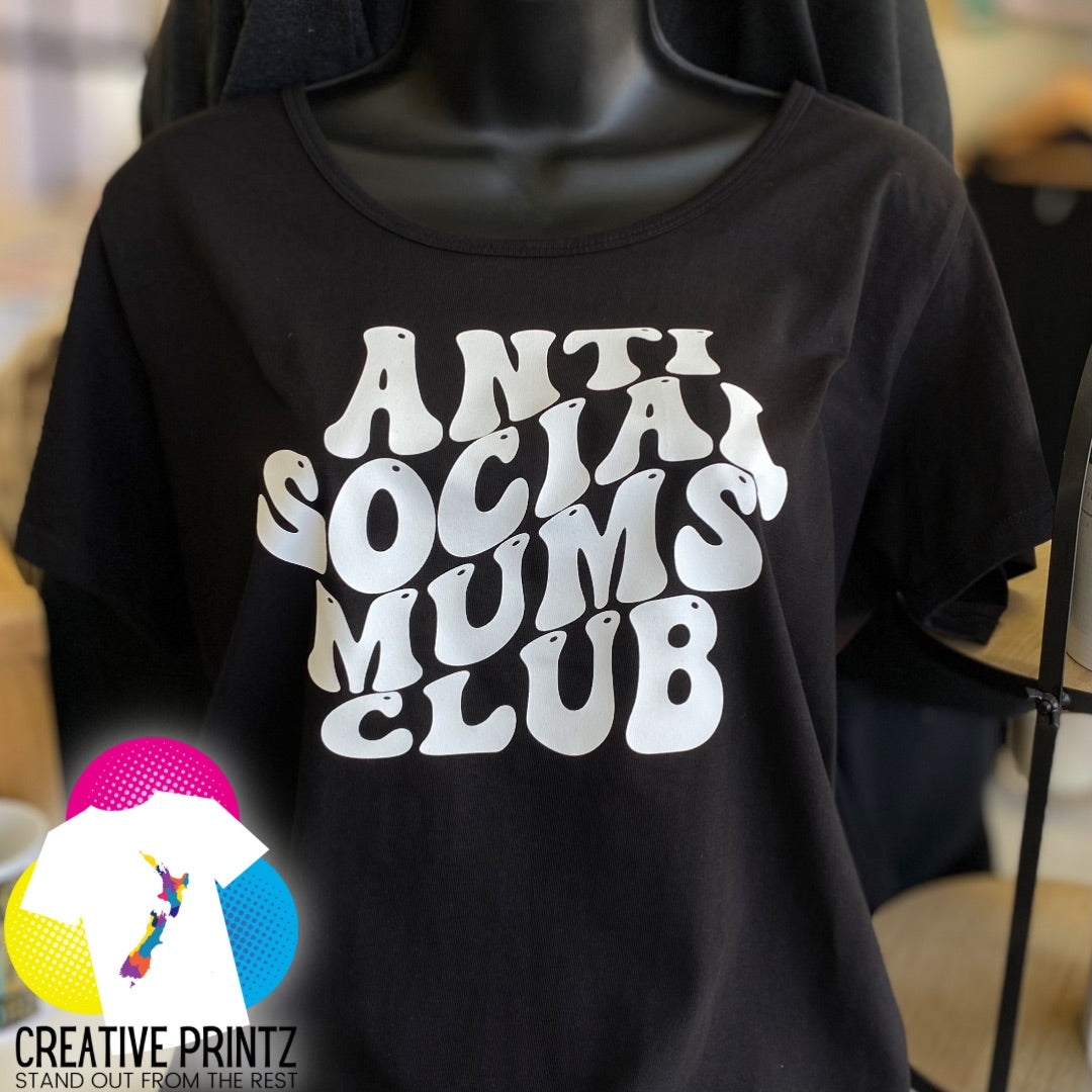 ANTI SOCIAL MUMS CLUB tee - Creative Printz