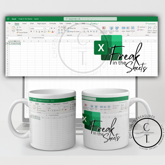 Freak in the Sheets - Excel Mug - Creative Printz