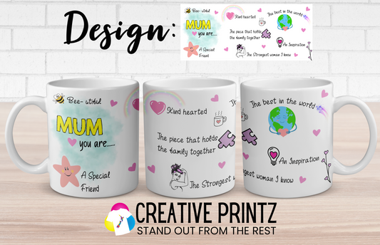 Mum You Are... Mug - Creative Printz